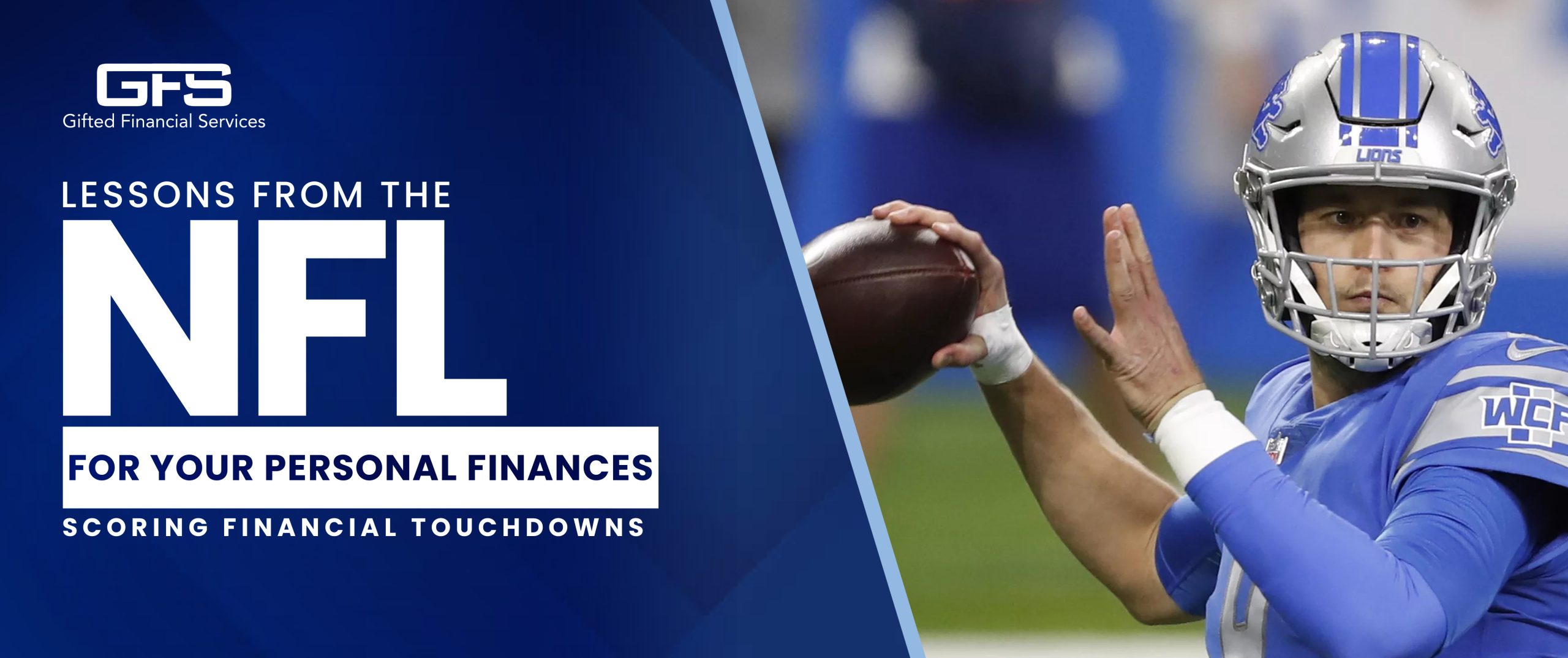 Lessons From The NFL For Your Personal Finances – Scoring Financial Touchdowns