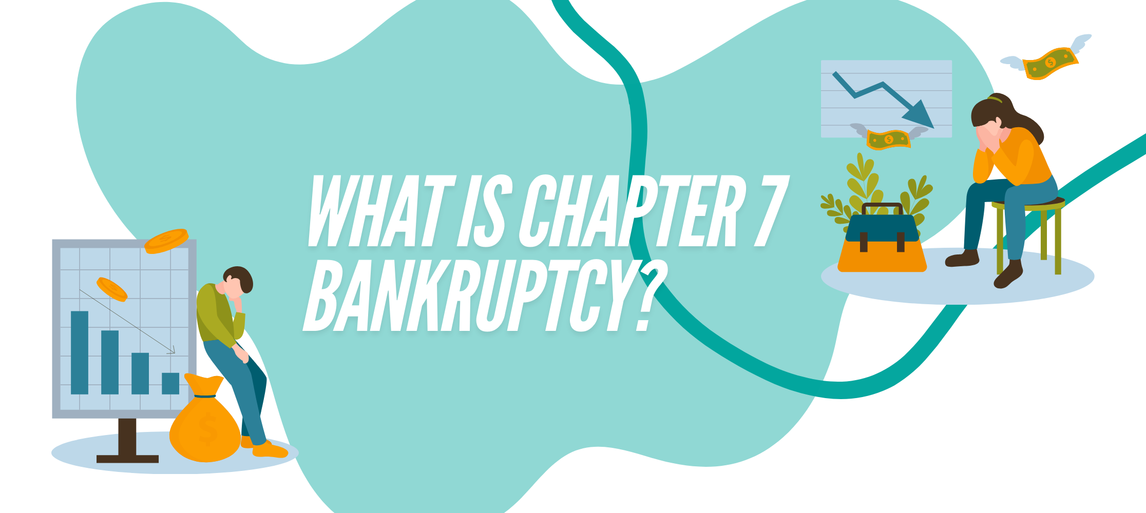 What Is Chapter 7 Bankruptcy?